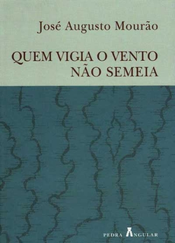 Quem-Vigia-o-Vento-Nao-Semeia